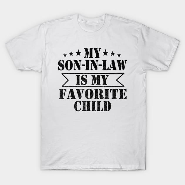 Funny Family My Son In Law Is My Favorite Child T-Shirt by Ripke Jesus